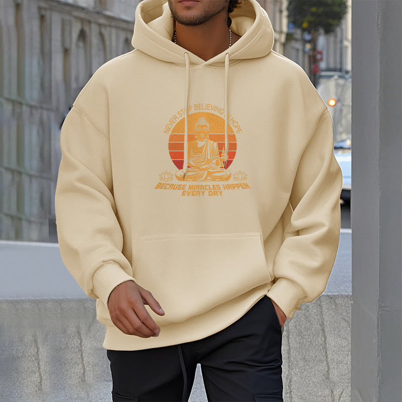 Mythstone Never Stop Believing In Hope Buddha Polyester Fleece Lined Hoodie