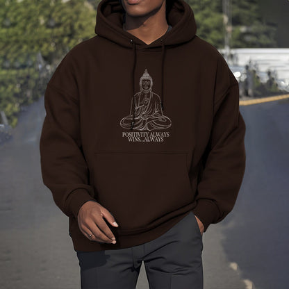 Mythstone Positivity Always Wins Always Buddha Polyester Fleece Lined Hoodie