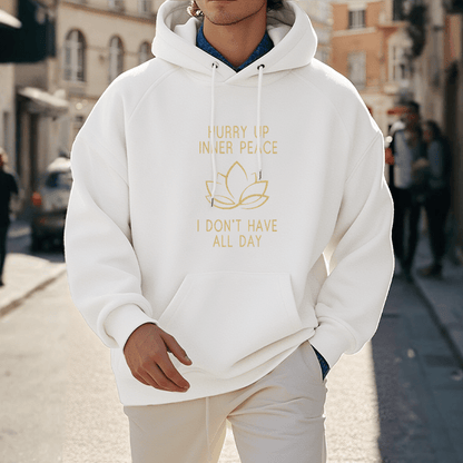 Sudadera con capucha forrada de vellón de poliéster Mythstone "Date prisa, paz interior, no tengo todo el día" Lotus 