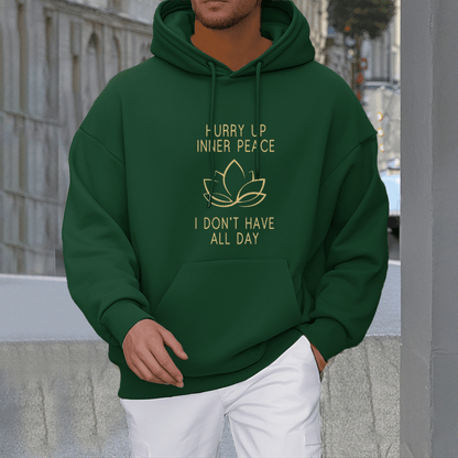 Sudadera con capucha forrada de vellón de poliéster Mythstone "Date prisa, paz interior, no tengo todo el día" Lotus 