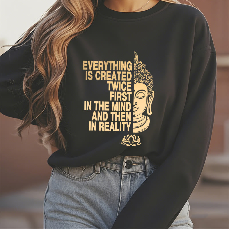 Mythstone Everything Is Created Twice Fleece Lined Polyester Sweatshirt