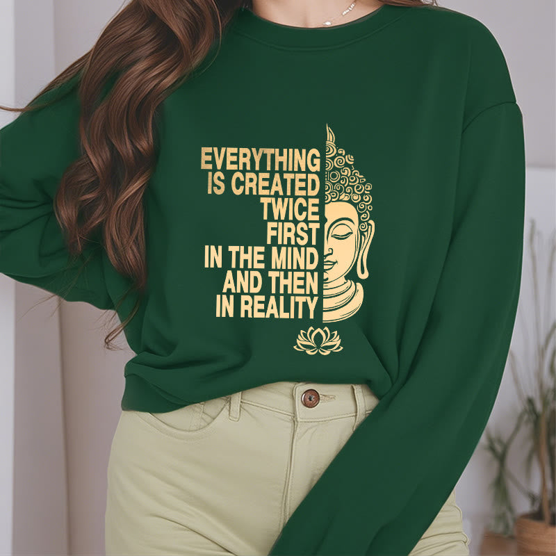 Mythstone Everything Is Created Twice Fleece Lined Polyester Sweatshirt