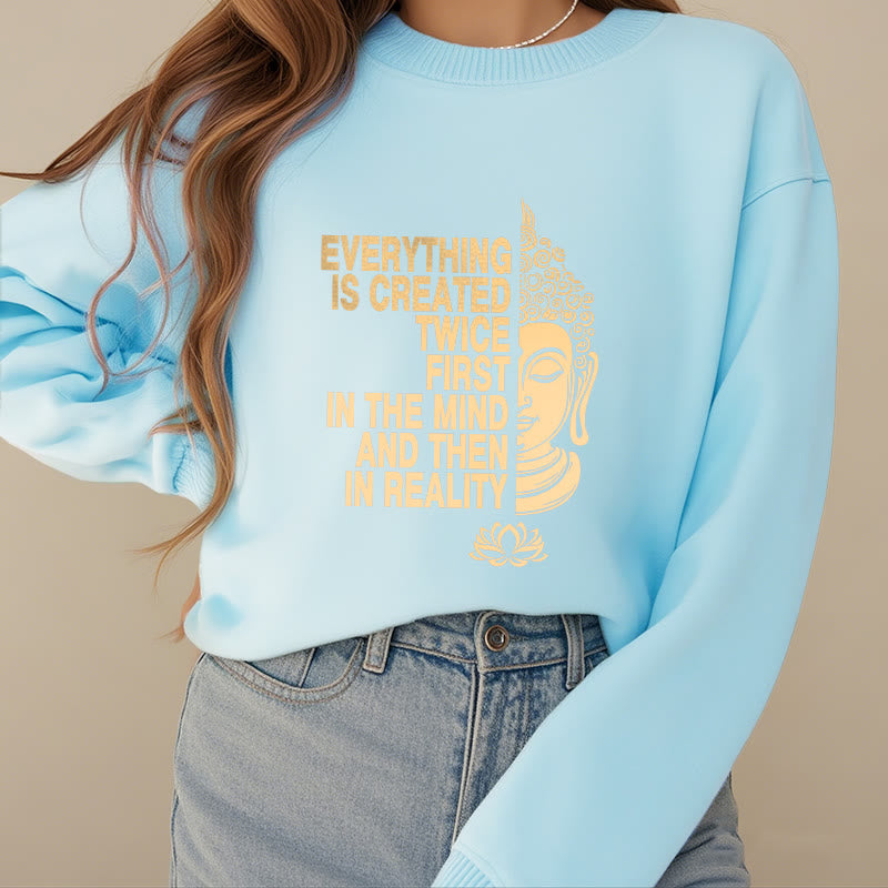 Mythstone Everything Is Created Twice Fleece Lined Polyester Sweatshirt