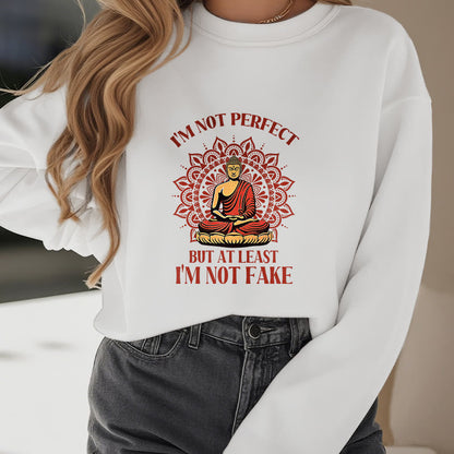 Mythstone I AM NOT PERFECT Fleece Lined Round Neck Sweatshirt