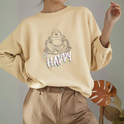 Mythstone BE HAPPY Laughing Buddha Fleece Lined Sweatshirt