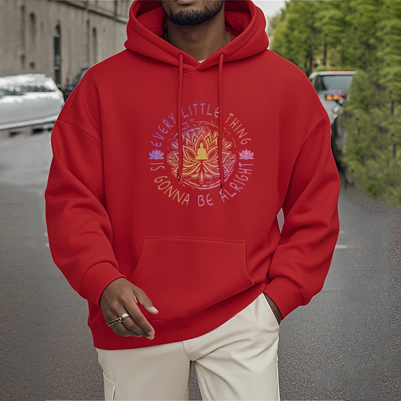 Mythstone Every Little Thing Is Gonna Be Alright Fleece Lined Polyester Hoodie