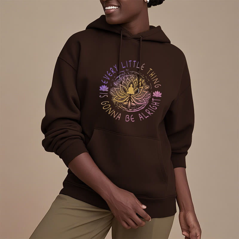 Mythstone Every Little Thing Is Gonna Be Alright Fleece Lined Polyester Hoodie