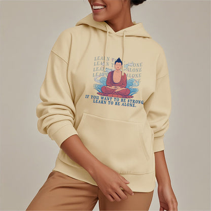 Mythstone Learn To Be Alone Fleece Lined Polyester Hoodie