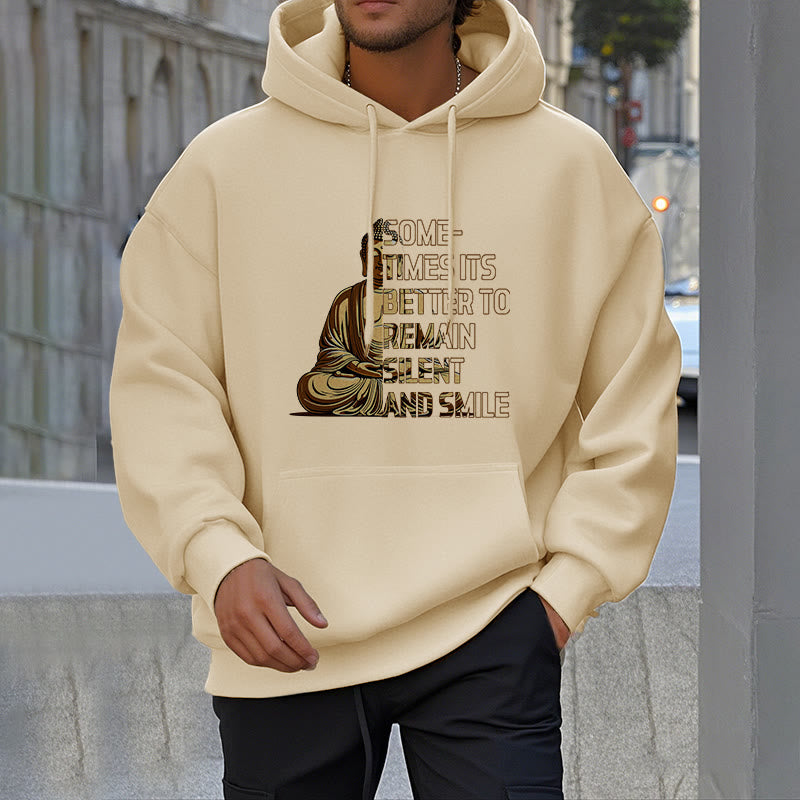 Mythstone Sometimes It's Better To Remain Silent And Smile Fleece Lined Polyester Hoodie