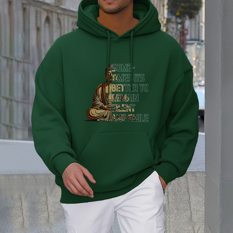 Mythstone Sometimes It's Better To Remain Silent And Smile Fleece Lined Polyester Hoodie