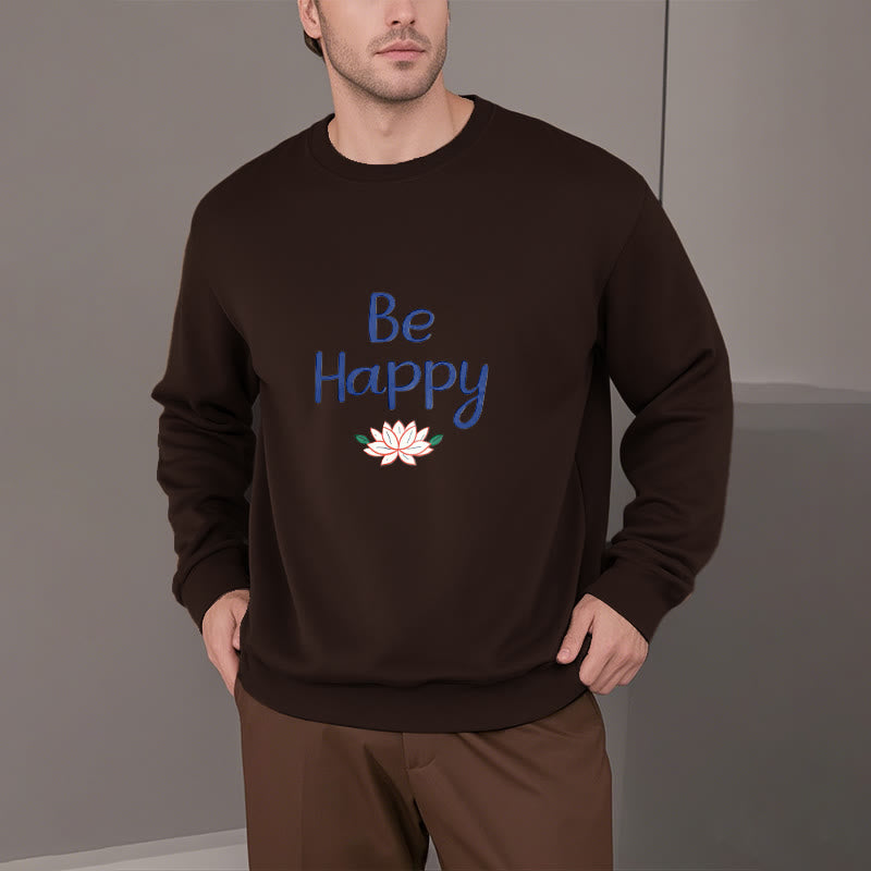 Mythstone BE HAPPY Lotus Soft Fleece Lined Sweatshirt