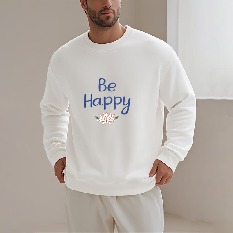 Mythstone BE HAPPY Lotus Soft Fleece Lined Sweatshirt