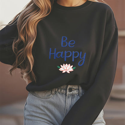 Mythstone BE HAPPY Lotus Soft Fleece Lined Sweatshirt