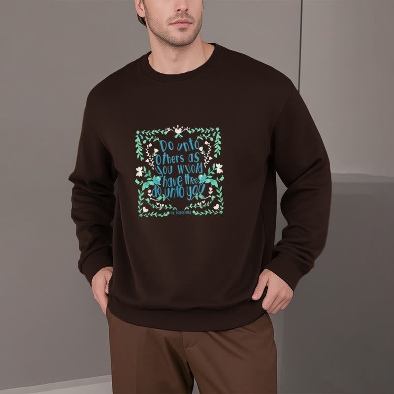 Mythstone The Golden Rule Round Neck Fleece Lined Sweatshirt