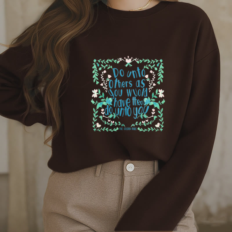 Mythstone The Golden Rule Round Neck Fleece Lined Sweatshirt