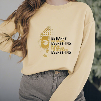 Mythstone You See Good In Everything Fleece Lined Polyester Sweatshirt