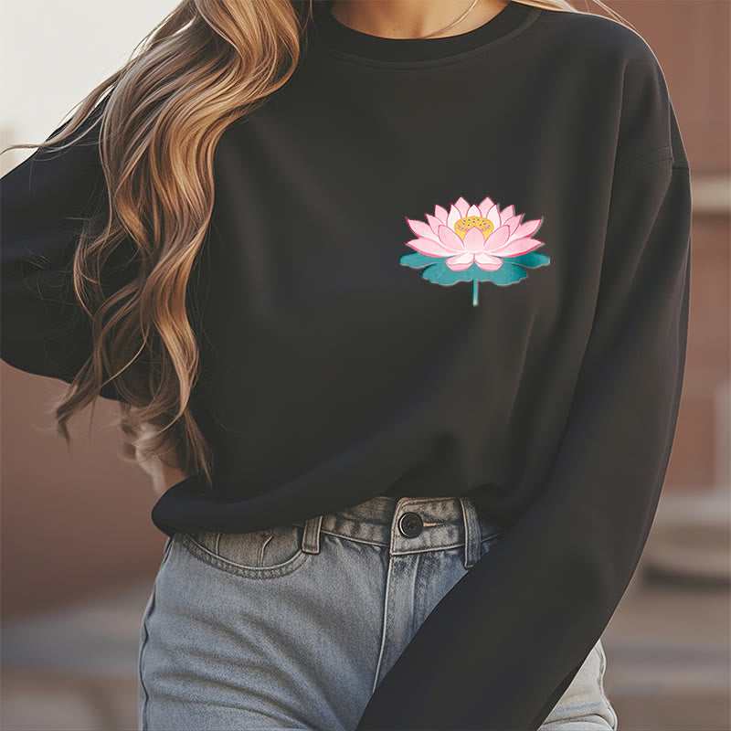 Mythstone Lotus Once You Feel You Are Avoided Fleece Lined Polyester Sweatshirt