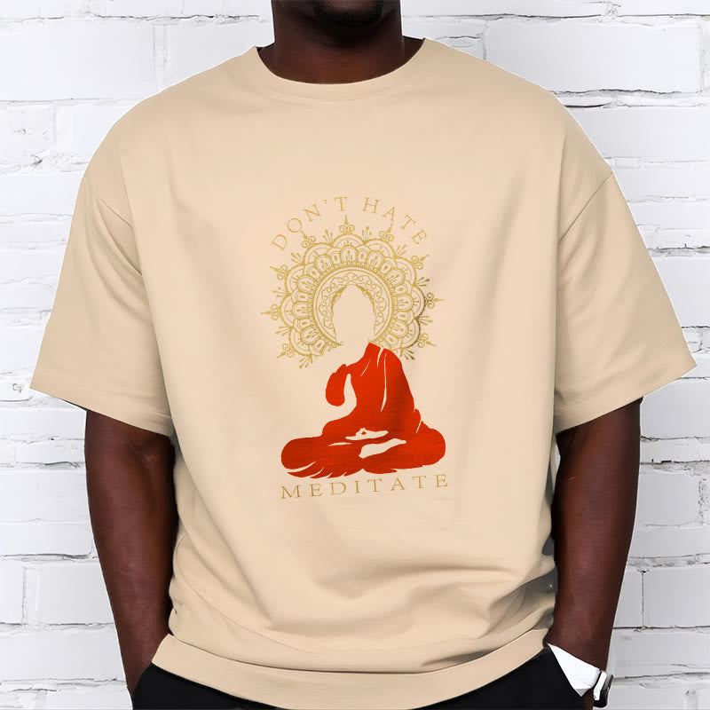 Mythstone DON'T HATE MEDITATE Cotton Tee T-shirt