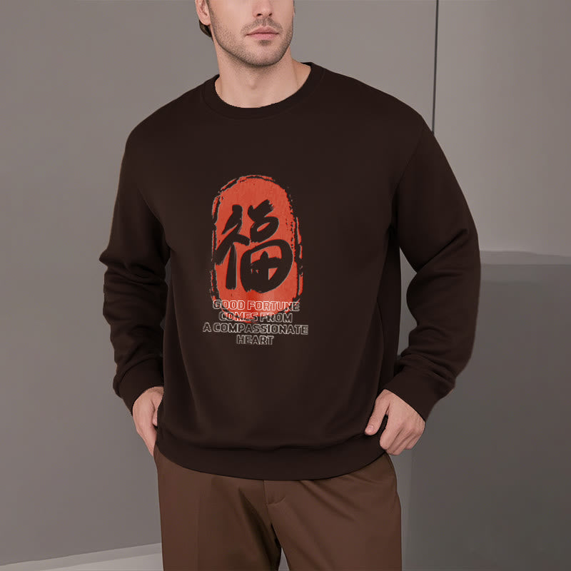 Mythstone Fu Good Fortune Comes From A Compassionate Heart Fleece Lined Polyester Sweatshirt