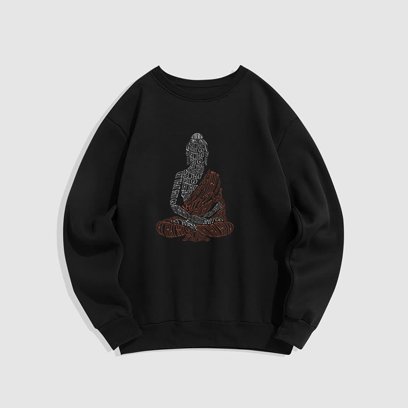 Mythstone Meditating Buddha Let That Shit Go Fleece Lined Sweatshirt