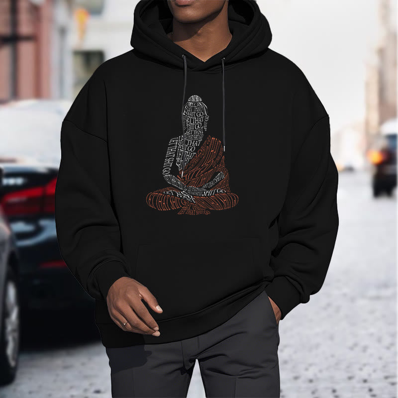 Mythstone Meditating Buddha Let That Shit Go Pattern Fleece Lined Hoodie