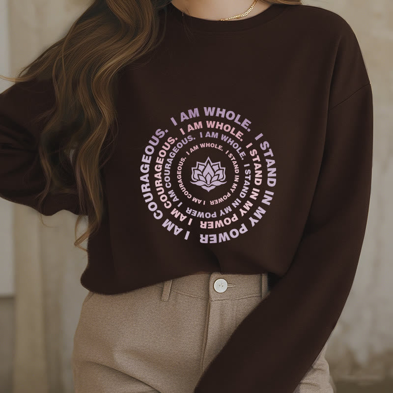 Mythstone Lotus I Am Courageous Fleece Lined Sweatshirt