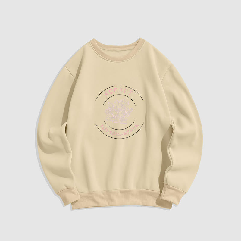 Mythstone Lotus Accept Impermanence Fleece Lined Sweatshirt