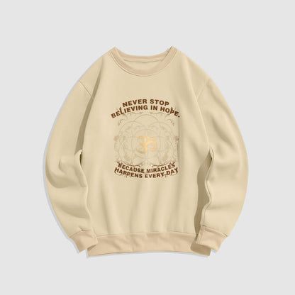 Mythstone Never Stop Believing In Hope Om Lotus Design Fleece Lined Polyester Sweatshirt