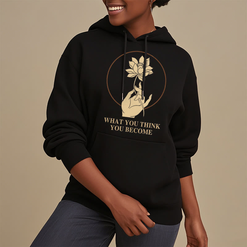 Mythstone What You Think You Become Lotus Design Fleece Lined Hoodie