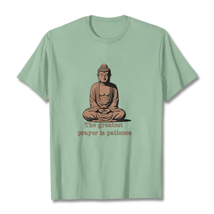 Mythstone Meditating Buddha Pattern THE GREATEST PRAYER IS PATIENCE Cotton Tee T-shirt