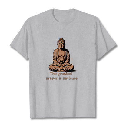 Mythstone Meditating Buddha Pattern THE GREATEST PRAYER IS PATIENCE Cotton Tee T-shirt