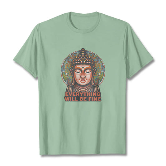 Mythstone EVERYTHING WILL BE FINE Buddha Pattern Cotton Tee T-shirt