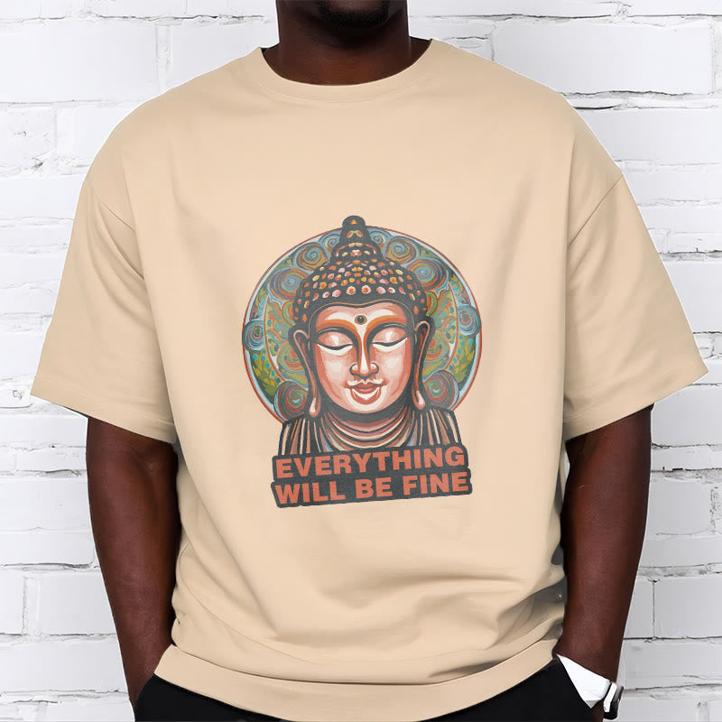 Mythstone EVERYTHING WILL BE FINE Buddha Pattern Cotton Tee T-shirt