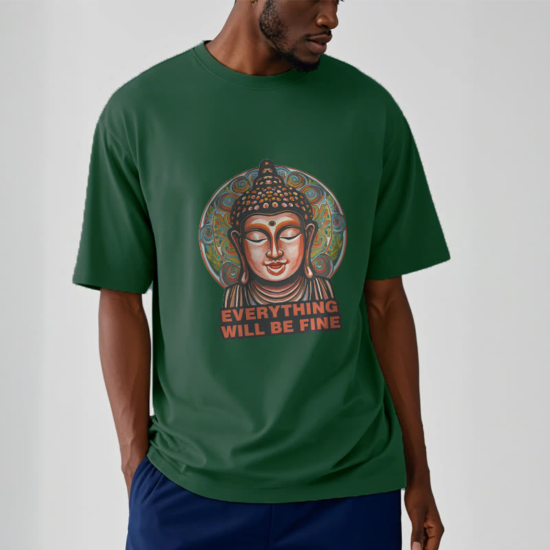 Mythstone EVERYTHING WILL BE FINE Buddha Pattern Cotton Tee T-shirt