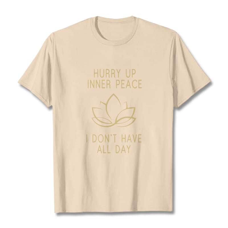 Camiseta Mythstone HURRY UP INNER PEACE 