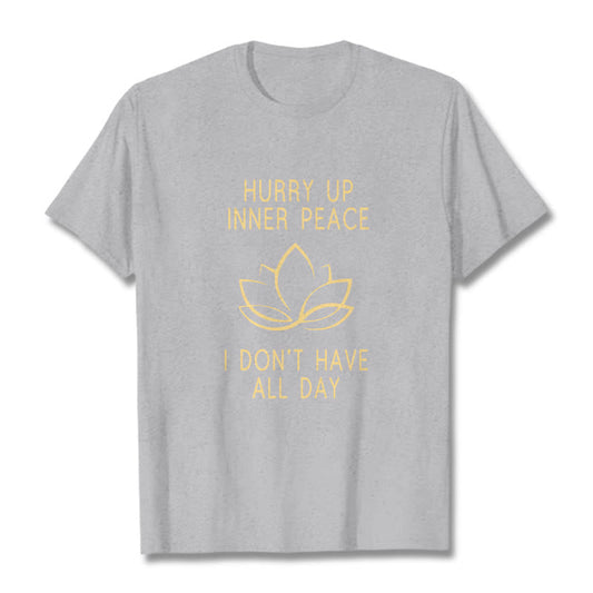 Camiseta Mythstone HURRY UP INNER PEACE 