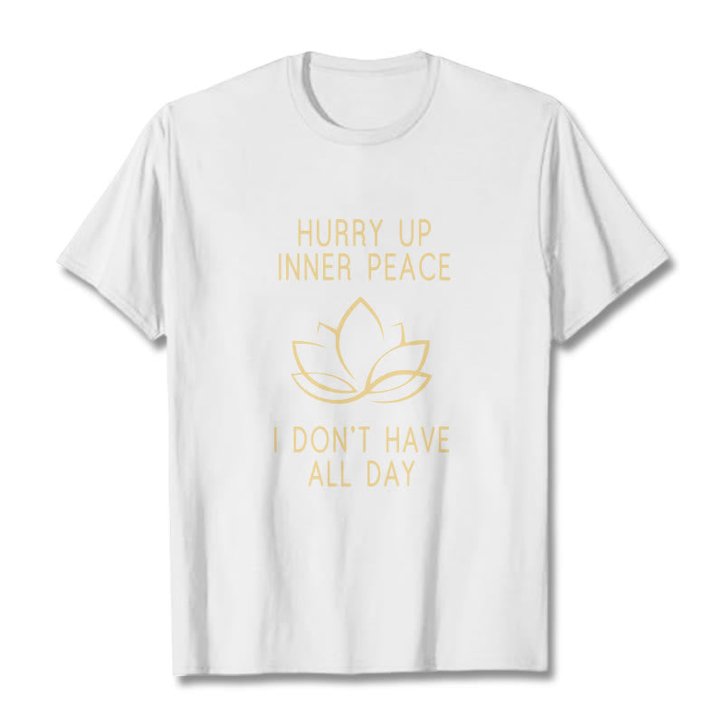 Camiseta Mythstone HURRY UP INNER PEACE 