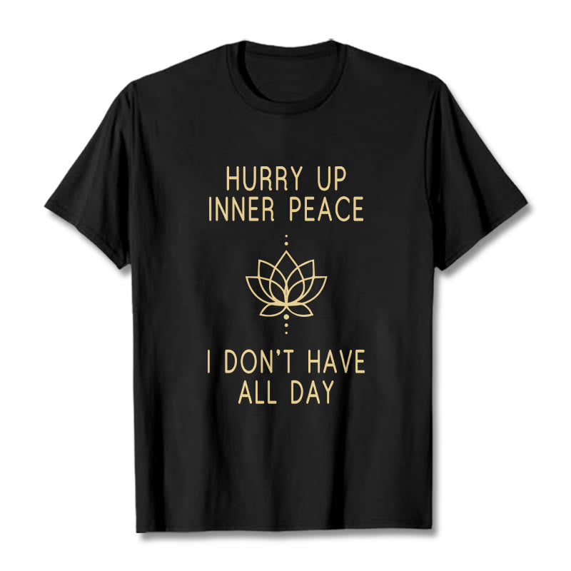 Camiseta Mythstone HURRY UP INNER PEACE 