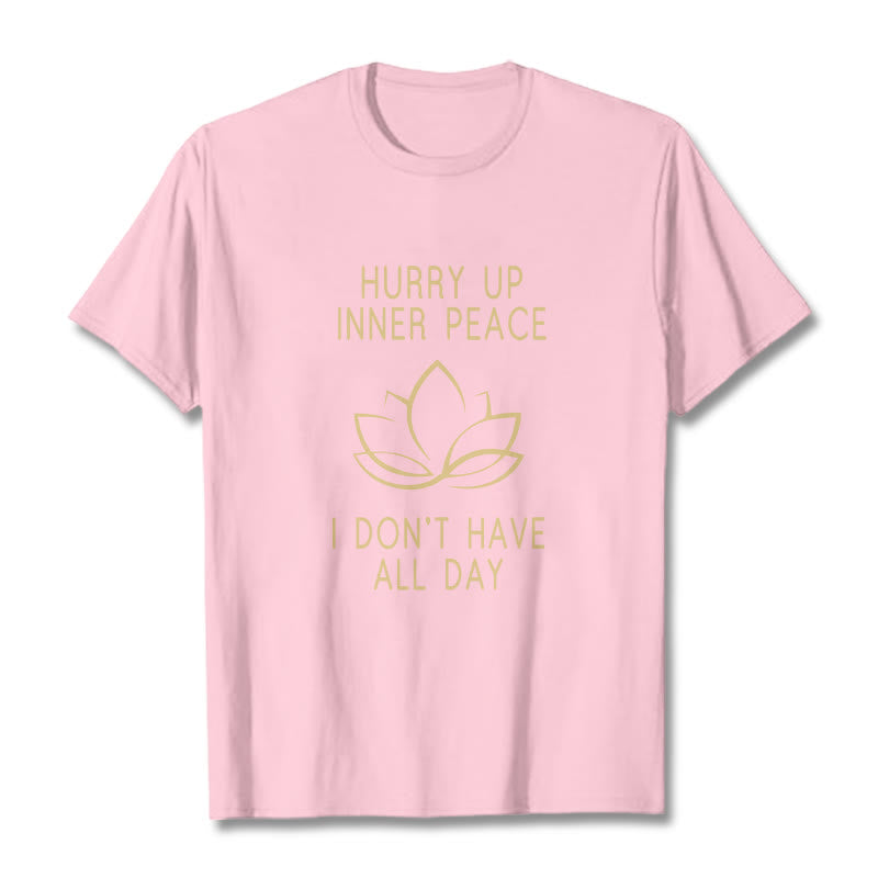 Camiseta Mythstone HURRY UP INNER PEACE 