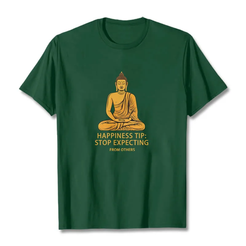 Mythstone Stop Expecting From others Buddha Tee T-shirt - Image 5