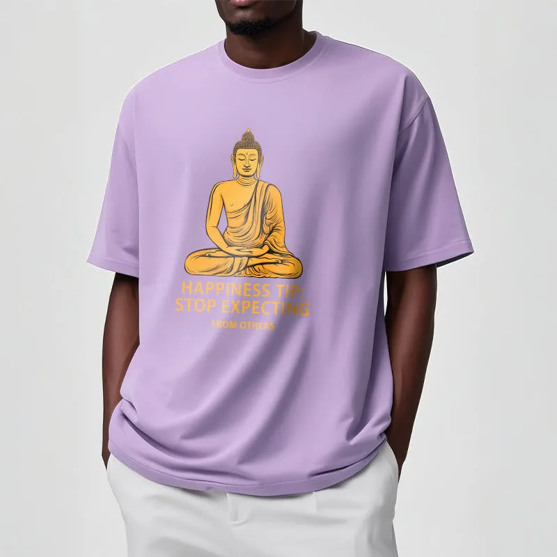 Mythstone Stop Expecting From others Buddha Tee T-shirt - Image 18