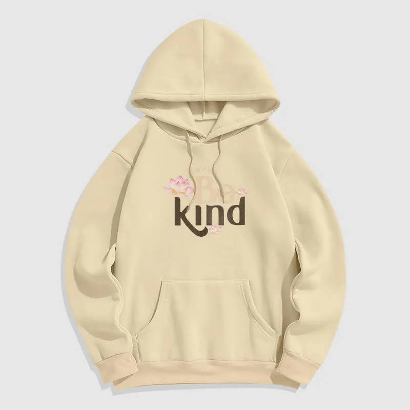 Mythstone Always Be Kind Fleece Lined Polyester Hoodie - Image 29