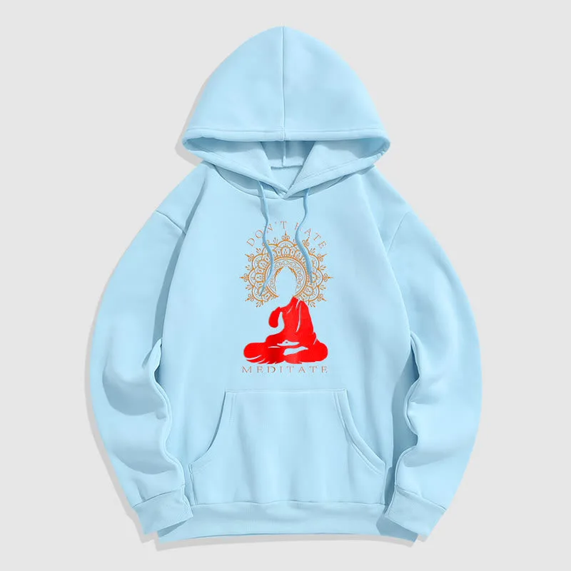 Mythstone DON'T HATE MEDITATE Buddha Mandala Fleece Lined Hoodie - Image 30