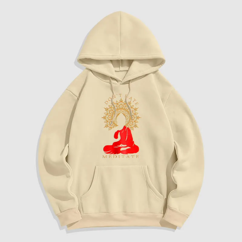 Mythstone DON'T HATE MEDITATE Buddha Mandala Fleece Lined Hoodie - Image 18