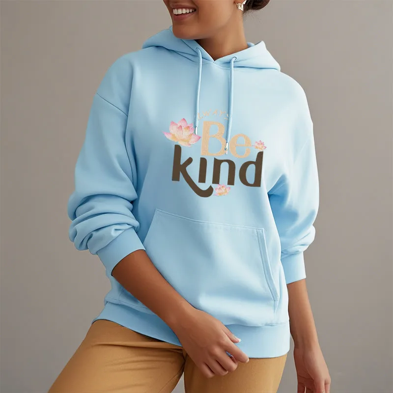 Mythstone Always Be Kind Fleece Lined Polyester Hoodie - Image 27