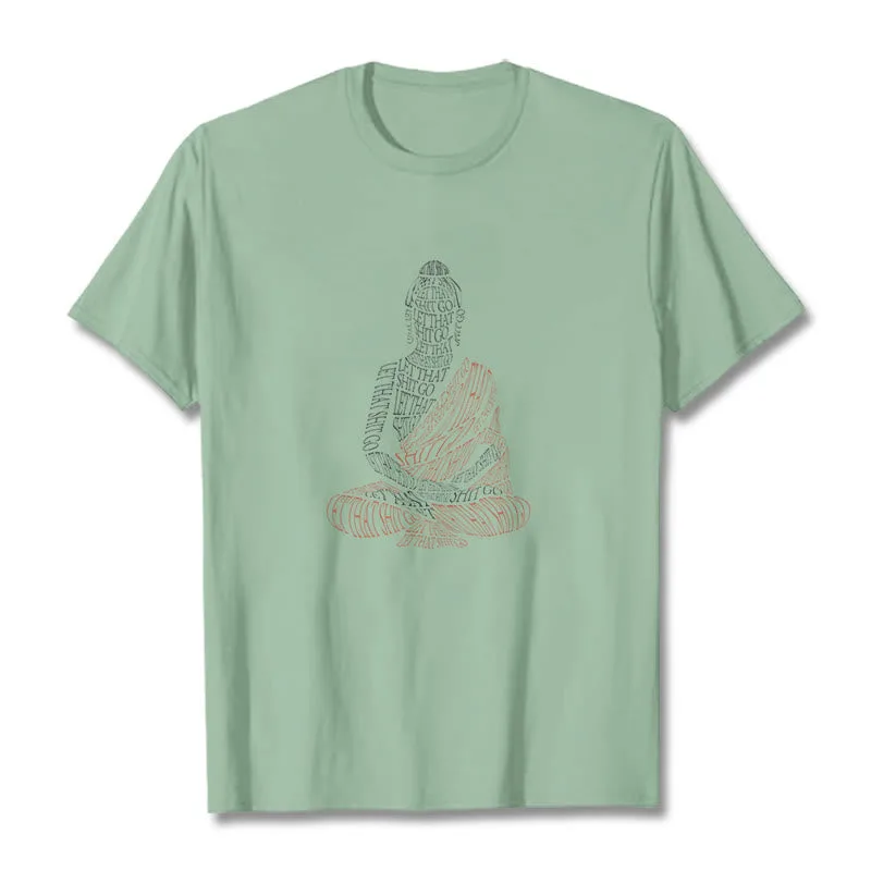Mythstone Meditating Buddha Let That Shit Go Pattern Tee T-shirt - Image 15